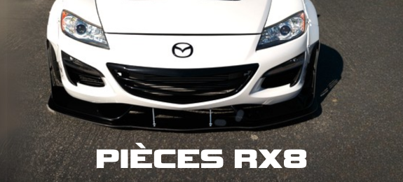 Pièces RX8